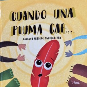 LIBRO INFANTIL: CUANDO UNA PLUMA CAE…